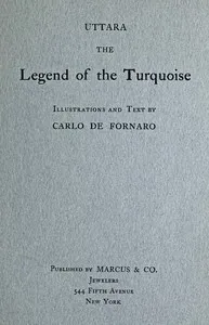 Uttara, the Legend of the Turquoise — Carlo de Fornaro cover