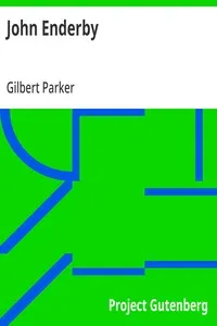 John Enderby — Gilbert Parker cover