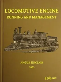 Locomotive Engine Running and Management — Angus Sinclair cover