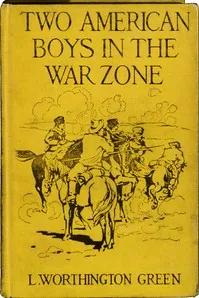 Two American Boys in the War Zone — Levi Worthington Green cover
