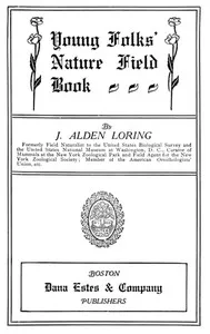 Young Folks' Nature Field Book — J. Alden (John Alden) Loring cover