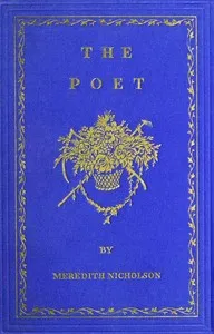 The Poet — Meredith Nicholson cover