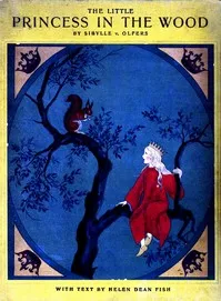 The Little Princess in the Wood — Helen Dean Fish cover