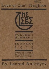 The Glebe 1914/01 (Vol. 1, No. 4): Love of One's Neighbor — Leonid Andreyev cover