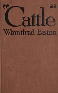 Cattle — Onoto Watanna cover