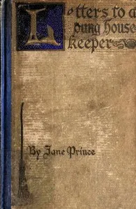 Letters to a Young Housekeeper — Jane Prince cover