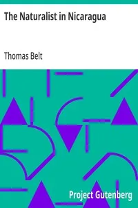 The Naturalist in Nicaragua — Thomas Belt cover