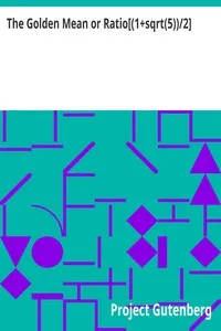 The Golden Mean or Ratio[(1+sqrt(5))/2]: To 20,000 places — Anonymous cover