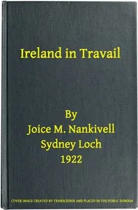 Ireland in Travail — Sydney Loch cover