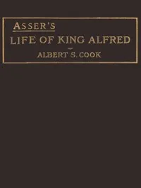 Asser's Life of King Alfred — John Asser cover