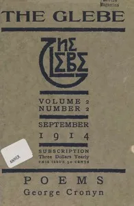 The Glebe 1914/09 (Vol. 2, No. 2): Poems — George W. (George William) Cronyn cover