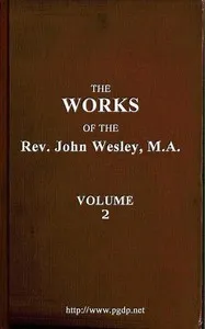 The works of the Rev. John Wesley, Vol. 02 (of 32) — John Wesley cover