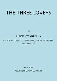 The Three Lovers — Frank Swinnerton cover