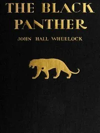 The Black Panther: A book of poems — John Hall Wheelock cover
