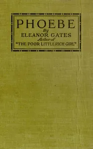 Phœbe — Eleanor Gates cover