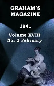 Graham's Magazine, Vol. XVIII, No. 2, February 1841 — Various cover