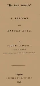 "He was buried." A Sermon for Easter Even cover