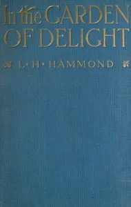 In the Garden of Delight — Lily Hardy Hammond cover