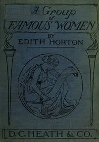 A Group of Famous Women: stories of their lives — Edith Horton cover