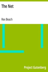The Net — Rex Beach cover