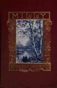 Milly: At Love's Extremes; A Romance of the Southland — Maurice Thompson cover