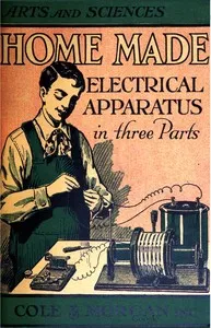 Home-made Electrical Apparatus — Alfred Powell Morgan cover