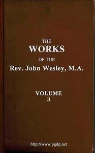 The works of the Rev. John Wesley, Vol. 03 (of 32) cover