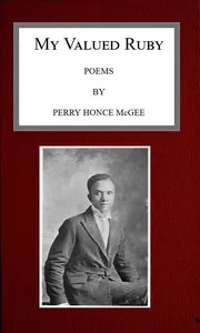 My Valued Ruby: Poems — Perry Honce McGee cover
