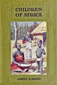Children of Africa — James B. Baird cover
