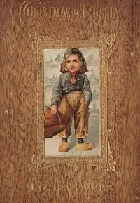 Little Paulina: Christmas in Russia — Mary Cowden Clarke cover