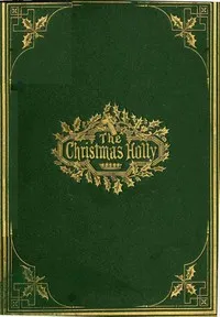 The Christmas Holly — Marion Harland cover