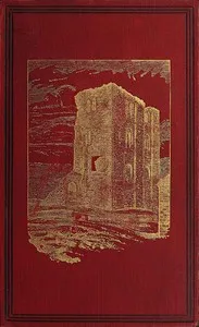 Mediæval Military Architecture in England, Volume 1 (of 2) — George Thomas Clark cover