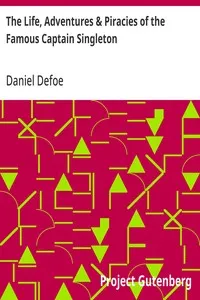 The Life, Adventures & Piracies of the Famous Captain Singleton — Daniel Defoe cover