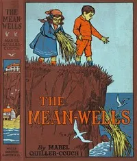 The Mean-Wells — Mabel Quiller-Couch cover