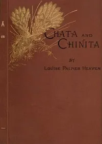 Chata and Chinita: A Novel — Laura Preston cover