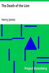 The Death of the Lion — Henry James cover