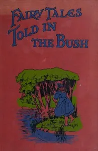 Fairy Tales Told in the Bush — Sister Agnes cover