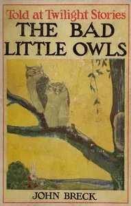 The Bad Little Owls — John Breck cover