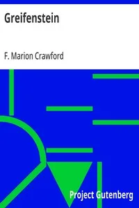 Greifenstein — F. Marion (Francis Marion) Crawford cover