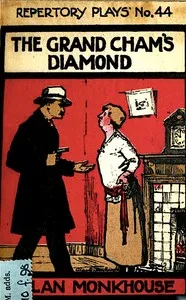 The Grand Cham's Diamond: A Play in One Act — Allan Monkhouse cover