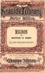 Mignon; or, Bootles' Baby — John Strange Winter cover