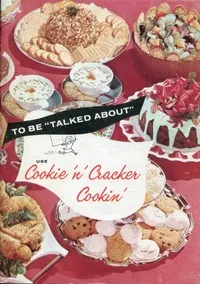 To Be "Talked About" Use Cookie 'n' Cracker Cookin' — Jeanette Hindman Elliott cover