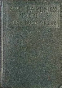 Are Parents People? — Alice Duer Miller cover