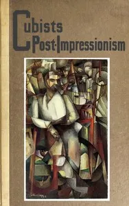 Cubists and Post-Impressionism cover