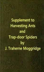 Supplement to Harvesting Ants and Trap-Door Spiders cover