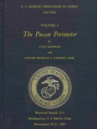 U.S. Marine Operations in Korea, 1950-1953, Volume 1 (of 5): The Pusan Perimeter cover