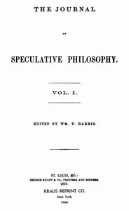 The Journal of Speculative Philosophy, Vol. I, Nos. 1-4, 1867 — Various cover