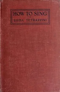 How to Sing — Luisa Tetrazzini cover