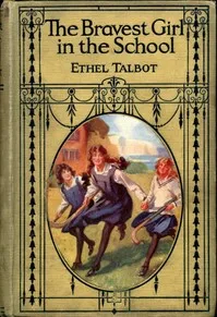 The Bravest Girl in School cover