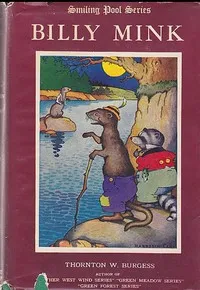 Billy Mink — Thornton W. (Thornton Waldo) Burgess cover